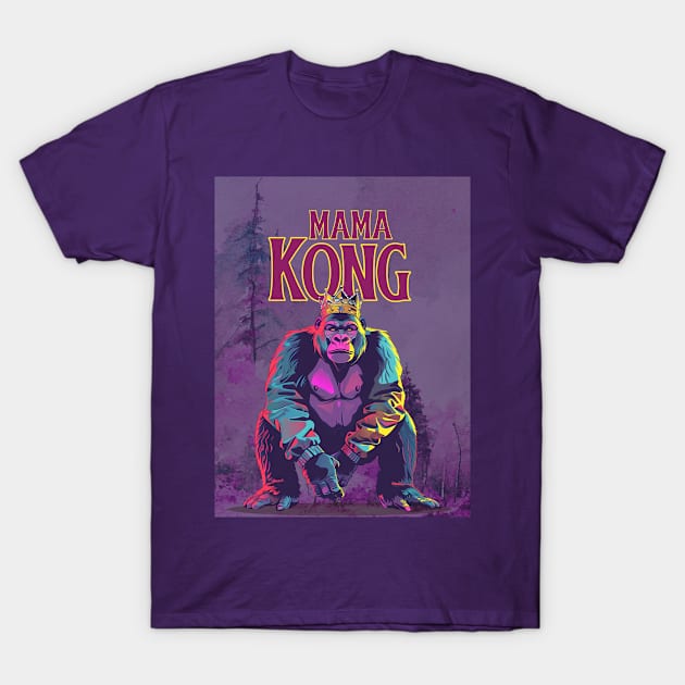 Mama Kong Brave Mother T-Shirt by 3nityONE